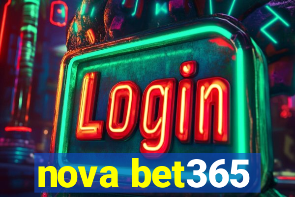 nova bet365